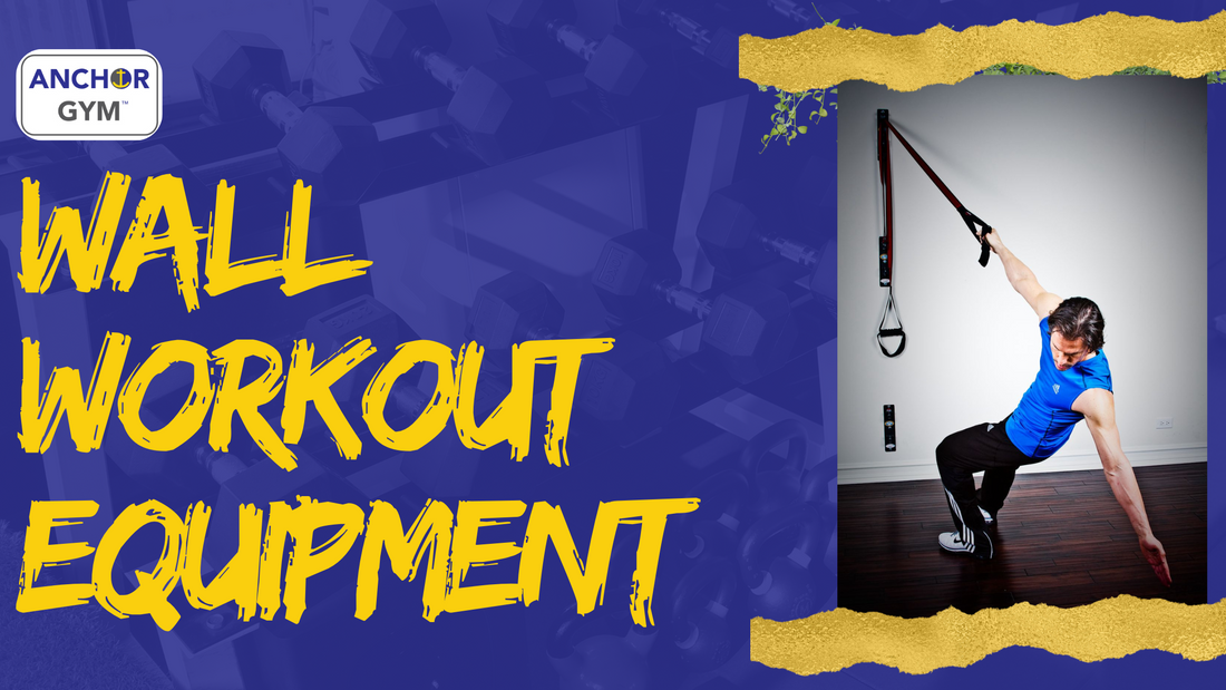 Top Wall Workout Equipment for Home Gyms – Space-Saving Fitness Solutions