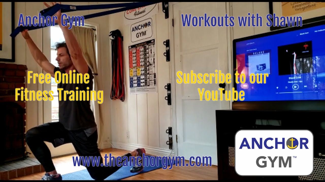 Anchor Gym Workouts with Shawn - Glutes, Quads and Hamstrings - Online Fitness Training